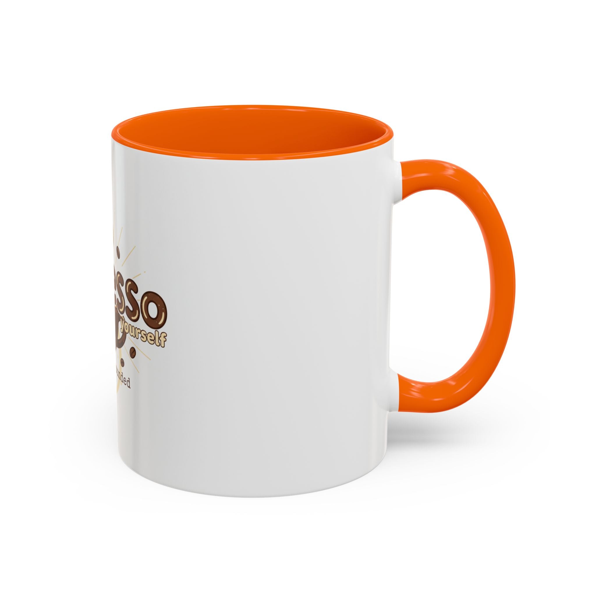 Expresso Yourself Coffee Mug — "and stay grounded" Accent Ceramic Mug (11/15oz)