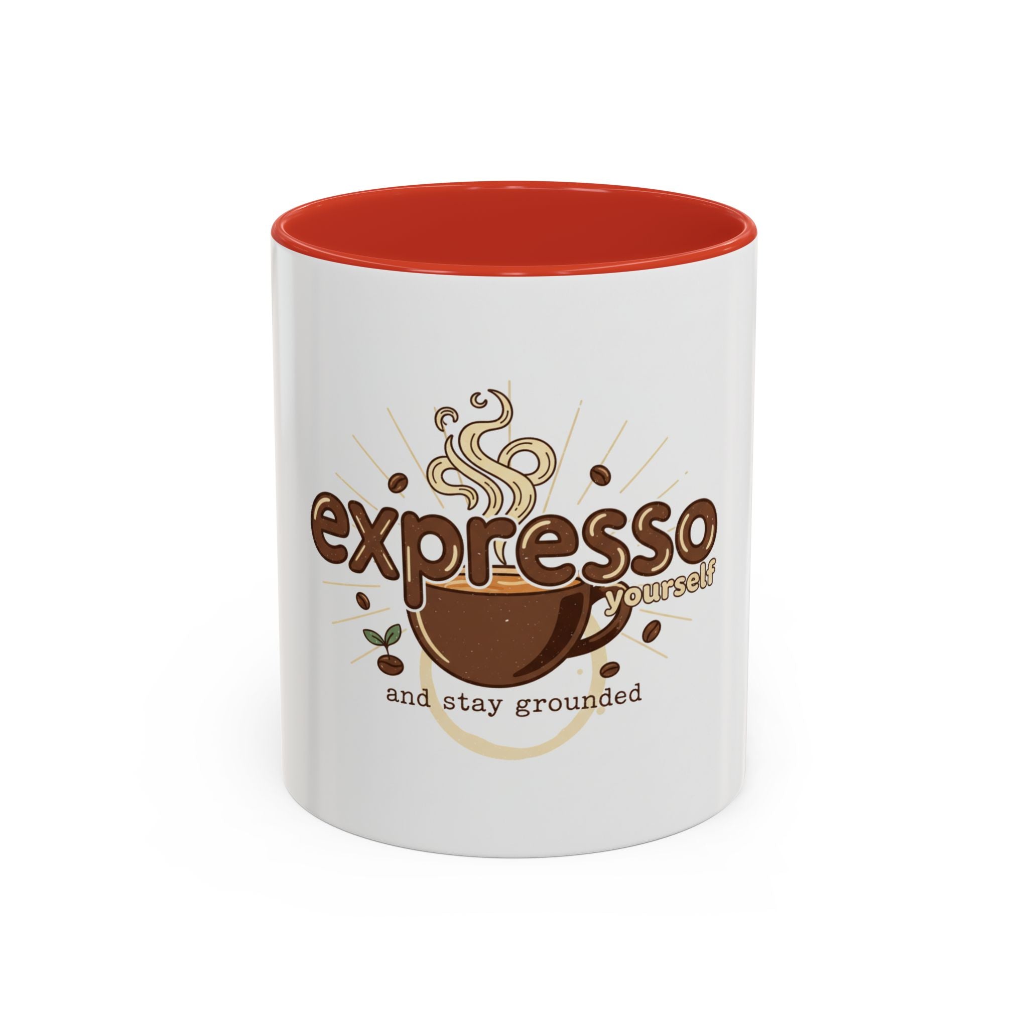 Expresso Yourself Coffee Mug — "and stay grounded" Accent Ceramic Mug (11/15oz)