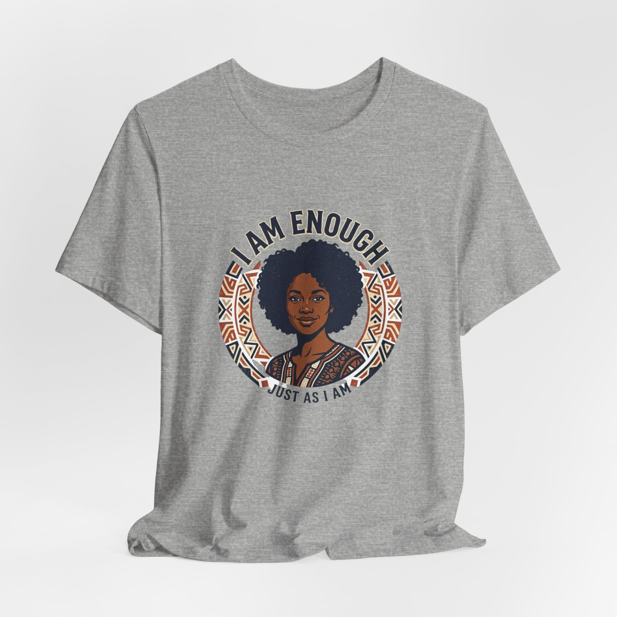 I Am Enough Tee — Empowering Afrocentric Graphic T-Shirt