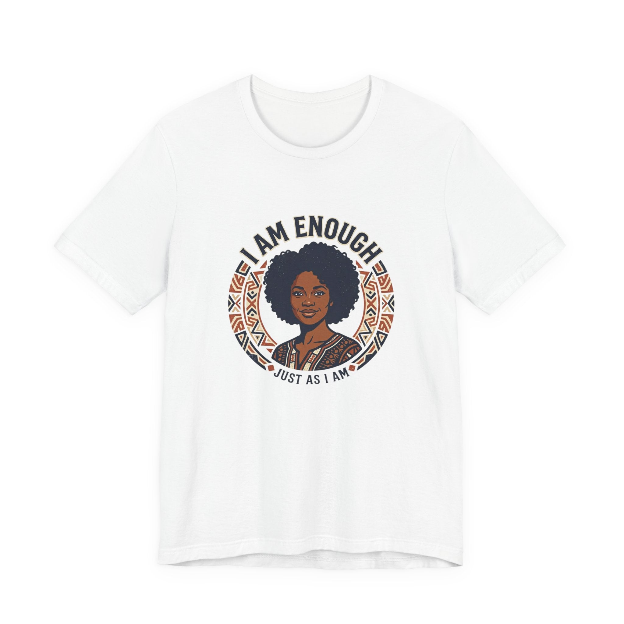I Am Enough Tee — Empowering Afrocentric Graphic T-Shirt