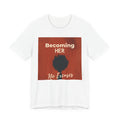 Becoming HER No Excuses Tee