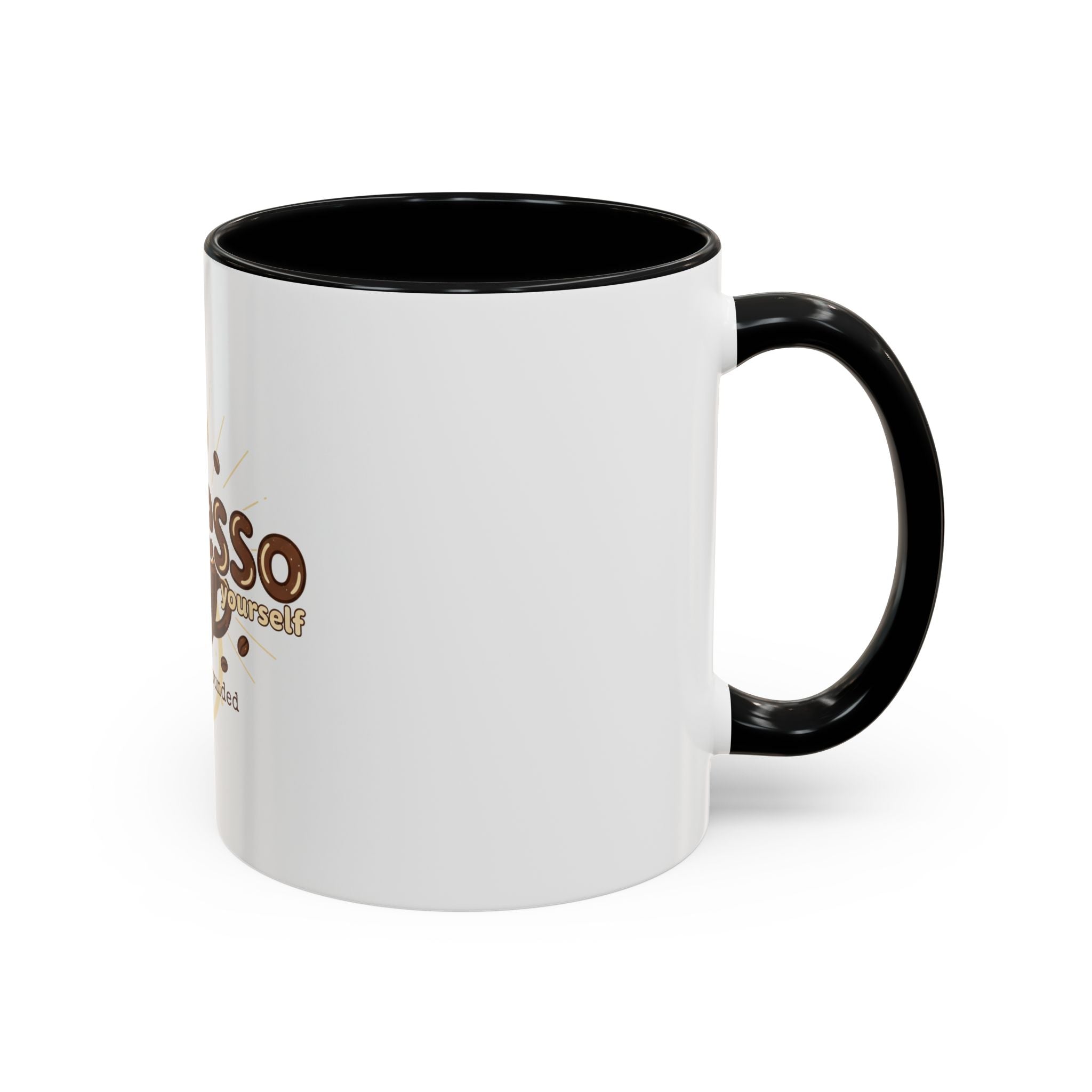 Expresso Yourself Coffee Mug — "and stay grounded" Accent Ceramic Mug (11/15oz)