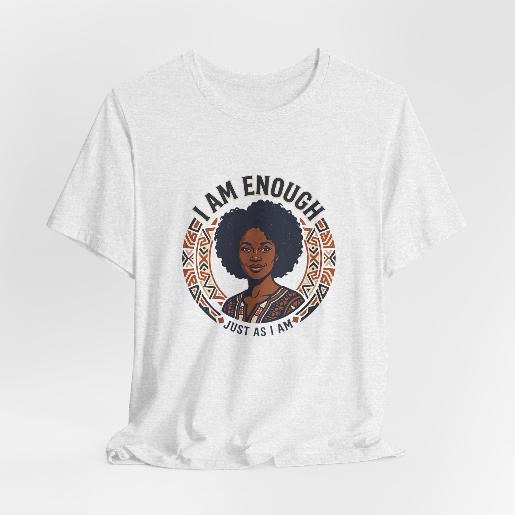 I Am Enough Tee — Empowering Afrocentric Graphic T-Shirt